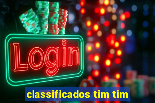 classificados tim tim